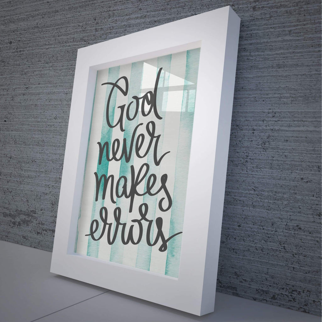 God Never Makes Errors  Inspirational Framed Wall Hanging - Hencely